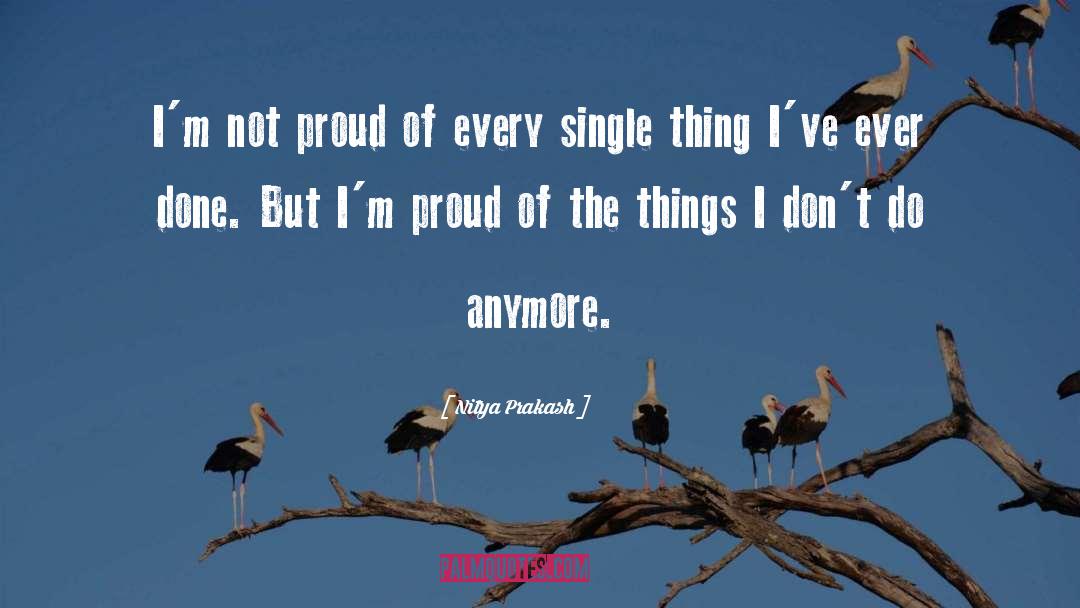 Proud Single Woman quotes by Nitya Prakash
