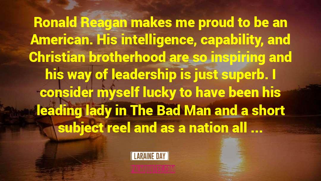 Proud To Be An American quotes by Laraine Day