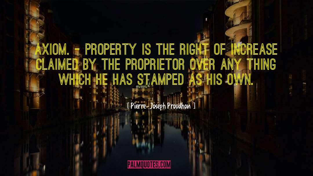 Proudhon quotes by Pierre-Joseph Proudhon