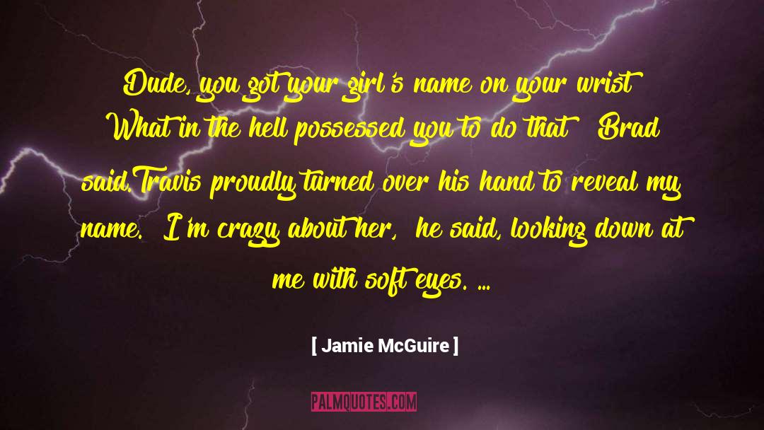 Proudly quotes by Jamie McGuire