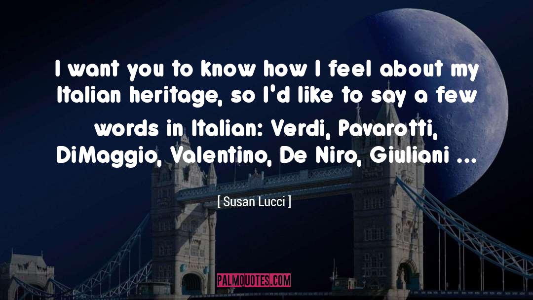 Provare In Italian quotes by Susan Lucci