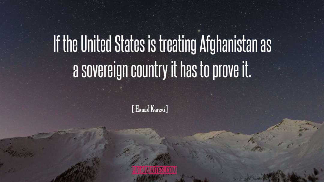 Prove It quotes by Hamid Karzai