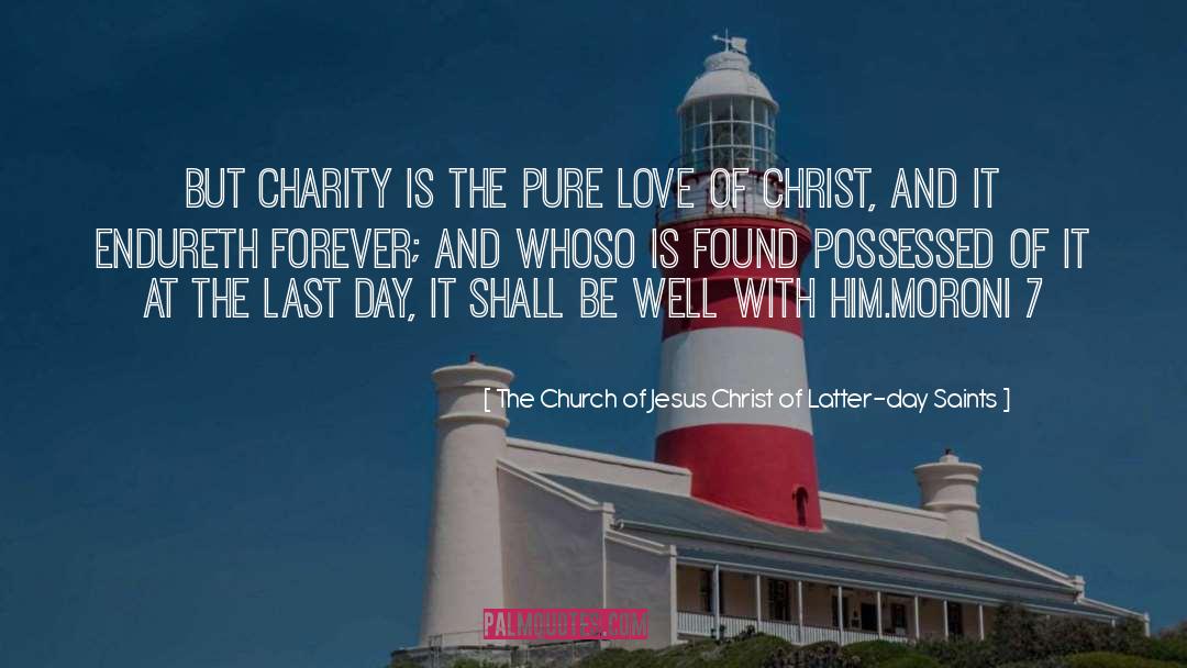 Prove Of Love quotes by The Church Of Jesus Christ Of Latter-day Saints