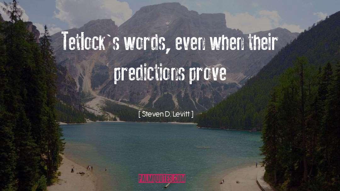 Prove quotes by Steven D. Levitt
