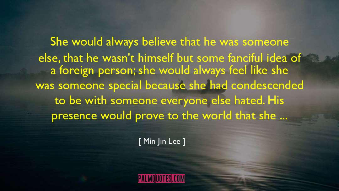 Prove To Others quotes by Min Jin Lee