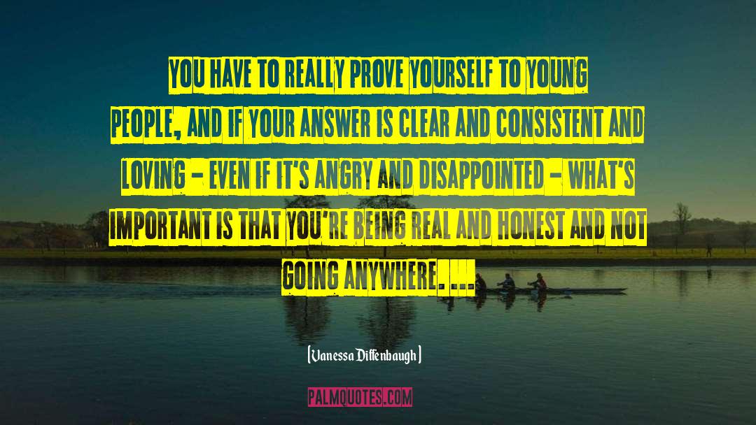 Prove Yourself quotes by Vanessa Diffenbaugh
