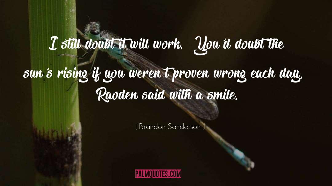 Proven Wrong quotes by Brandon Sanderson
