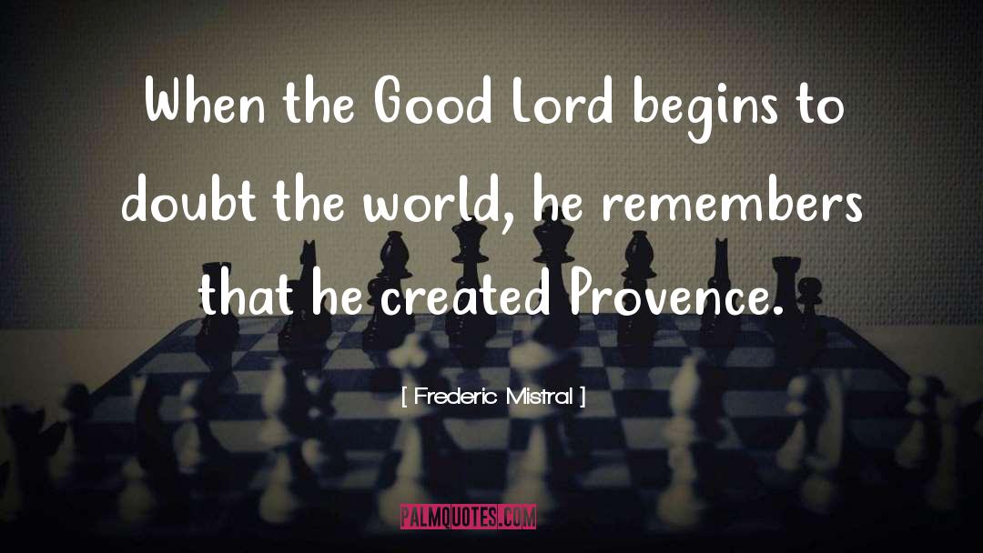 Provence quotes by Frederic Mistral