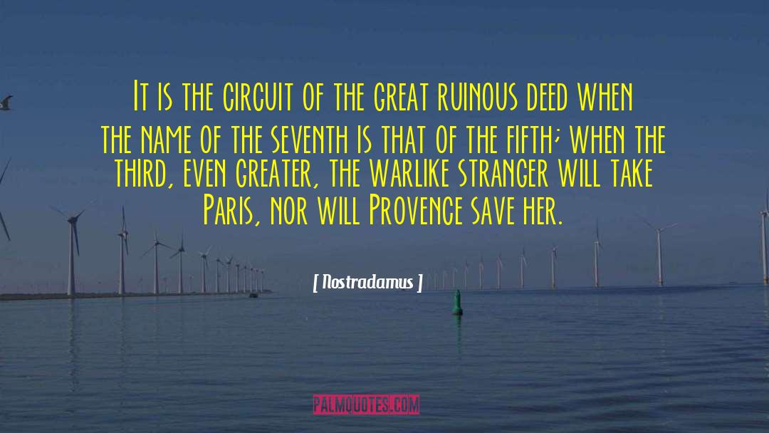 Provence quotes by Nostradamus