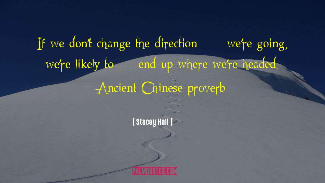 Proverb quotes by Stacey Hall