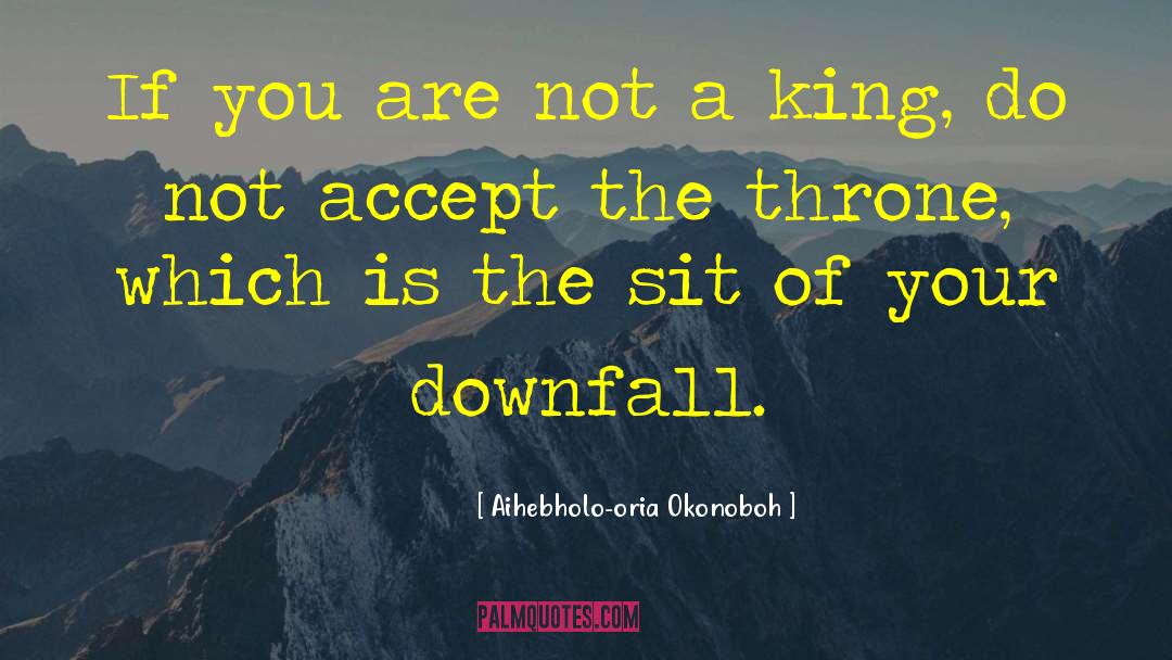 Proverbial quotes by Aihebholo-oria Okonoboh