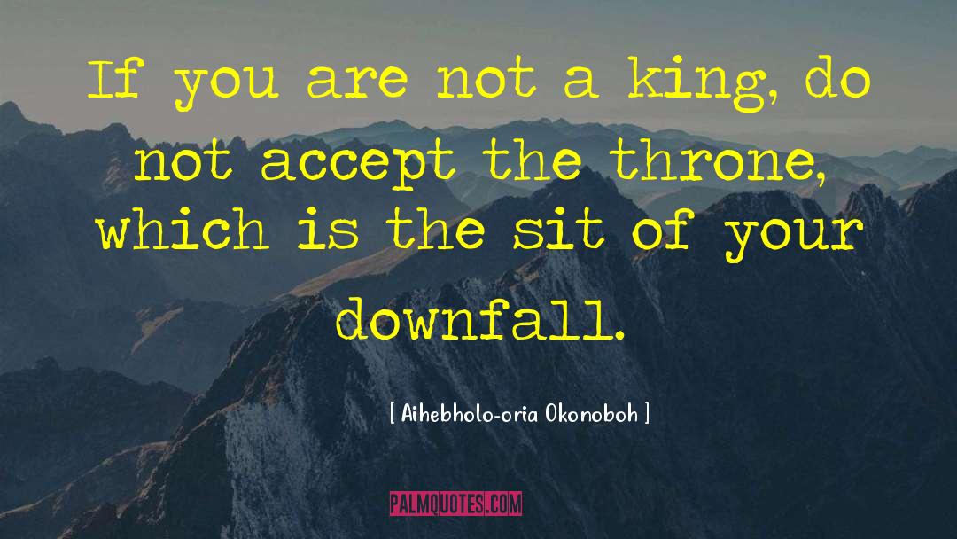 Proverbial Wisdom quotes by Aihebholo-oria Okonoboh