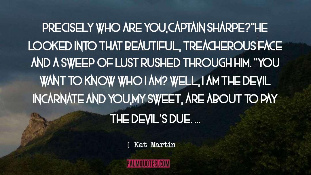 Proverbs About The Devil quotes by Kat Martin