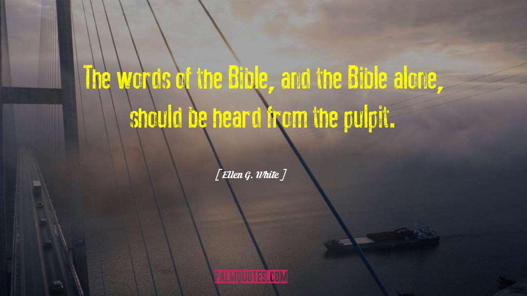 Proverbs From Bible quotes by Ellen G. White