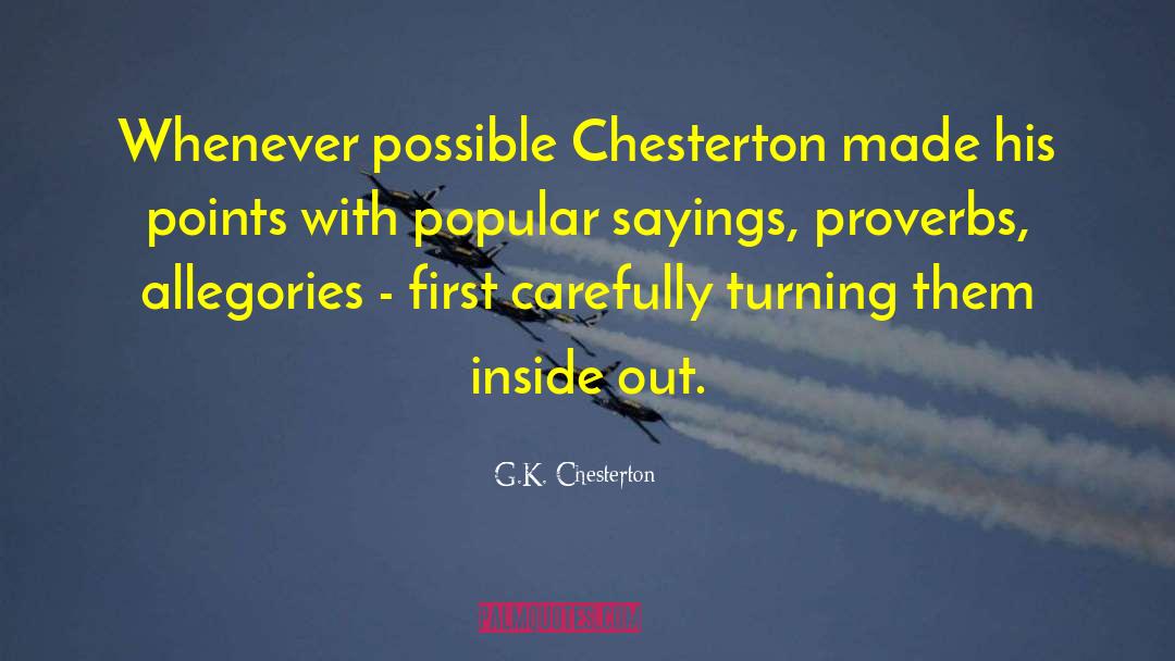 Proverbs quotes by G.K. Chesterton