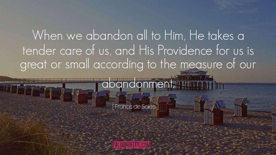 Providence quotes by Francis De Sales