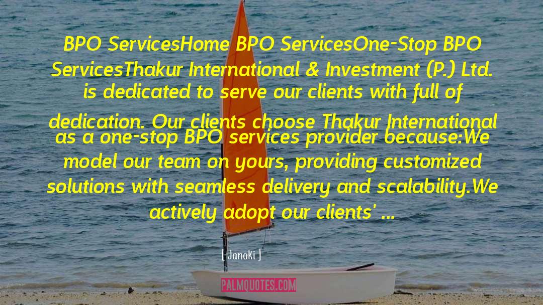 Provider quotes by Janaki