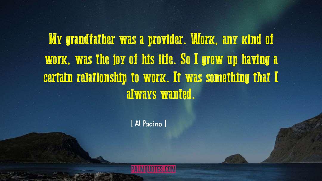 Provider quotes by Al Pacino