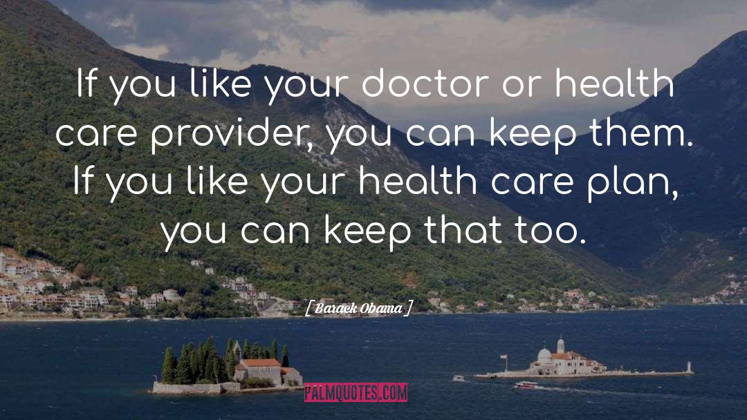 Provider quotes by Barack Obama