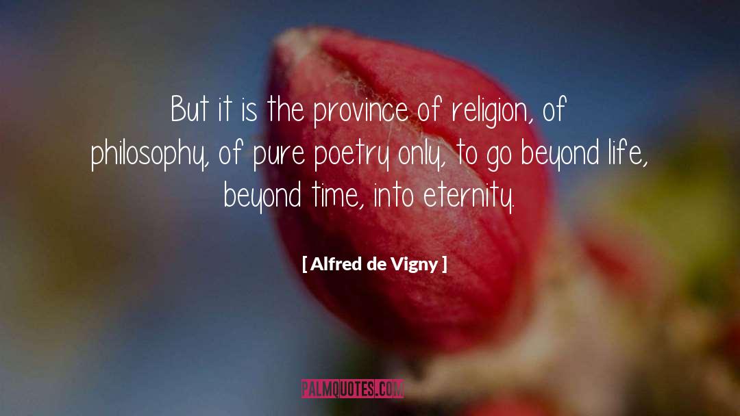 Provinces quotes by Alfred De Vigny