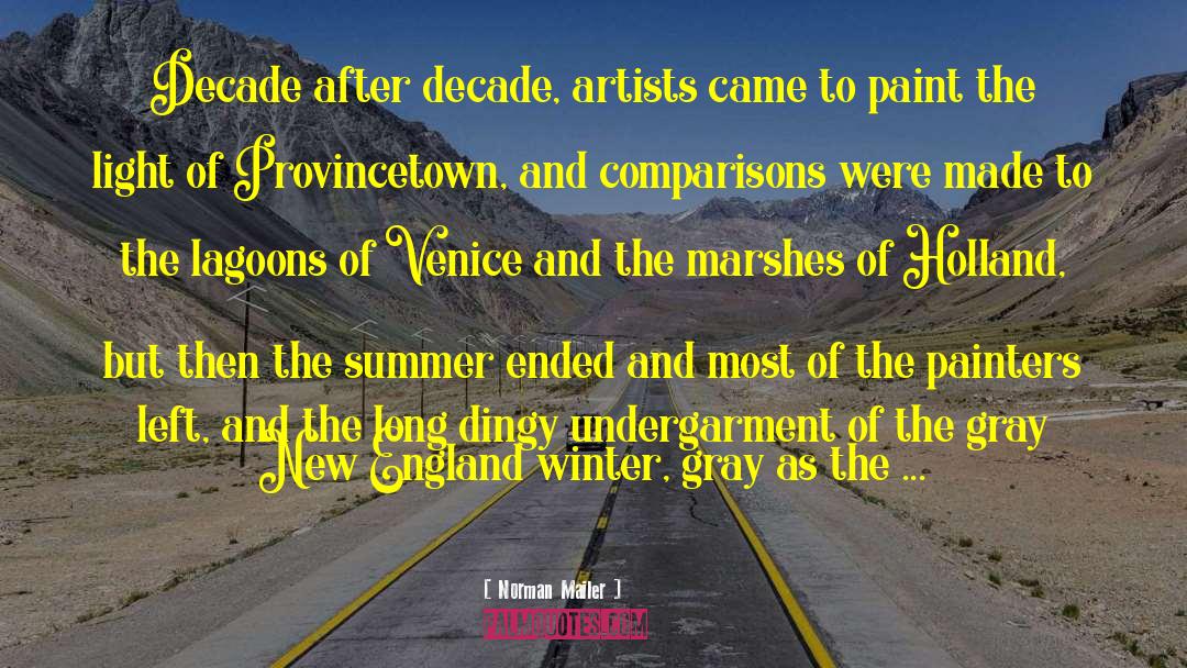 Provincetown quotes by Norman Mailer
