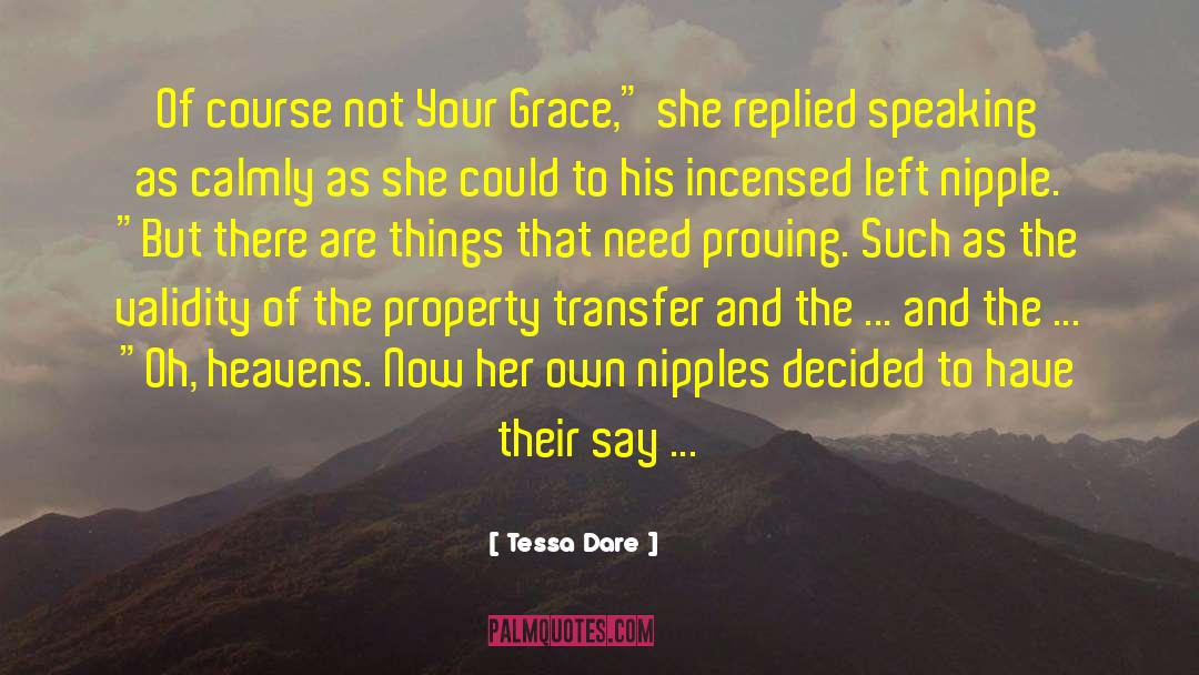 Proving Theories quotes by Tessa Dare