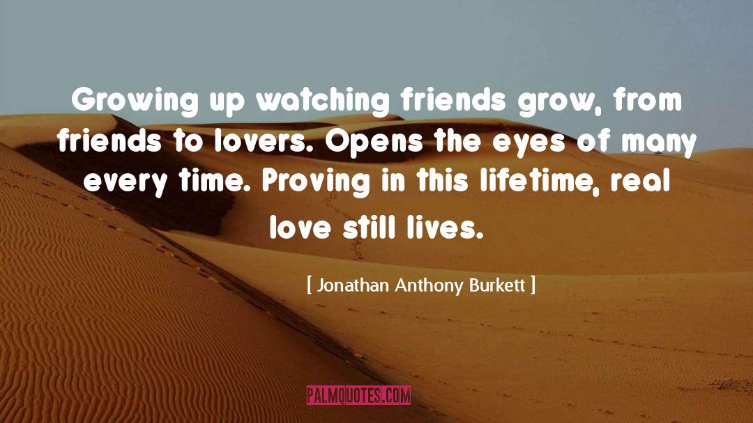 Proving Yourself quotes by Jonathan Anthony Burkett