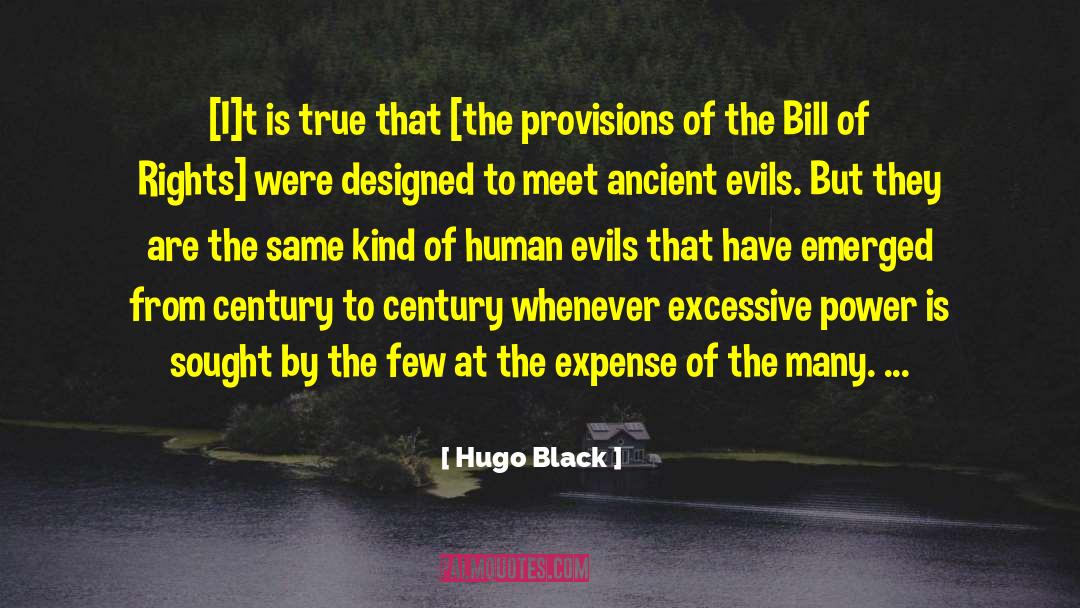 Provisions quotes by Hugo Black