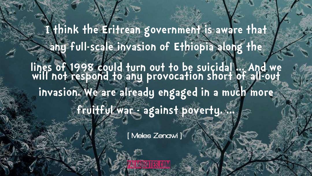 Provocation quotes by Meles Zenawi