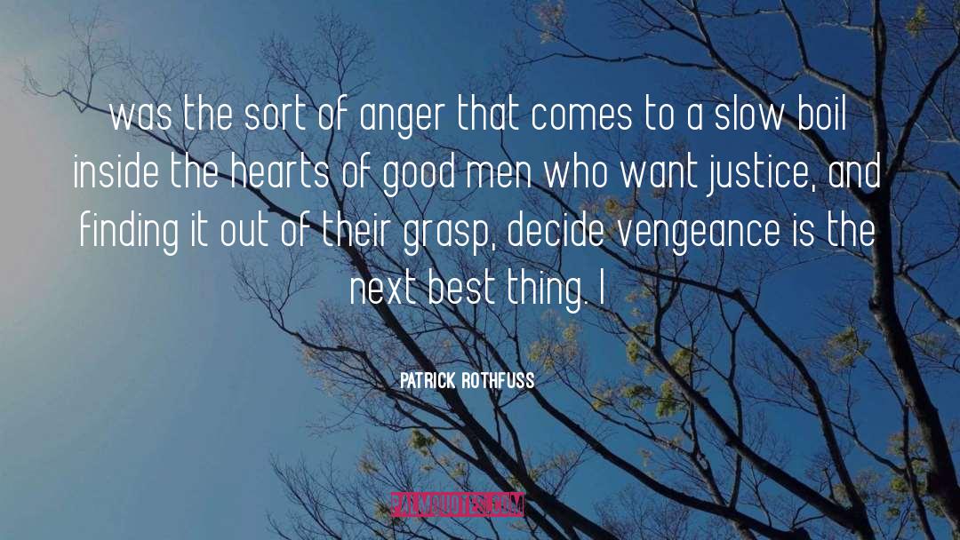 Provocation To Anger quotes by Patrick Rothfuss