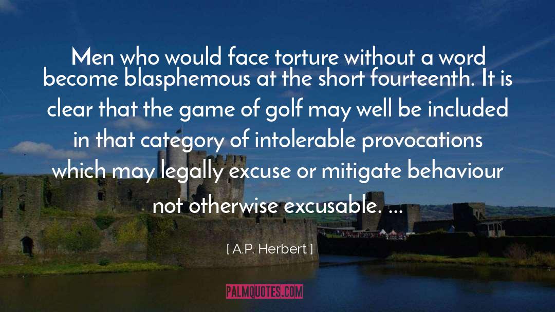 Provocations quotes by A.P. Herbert