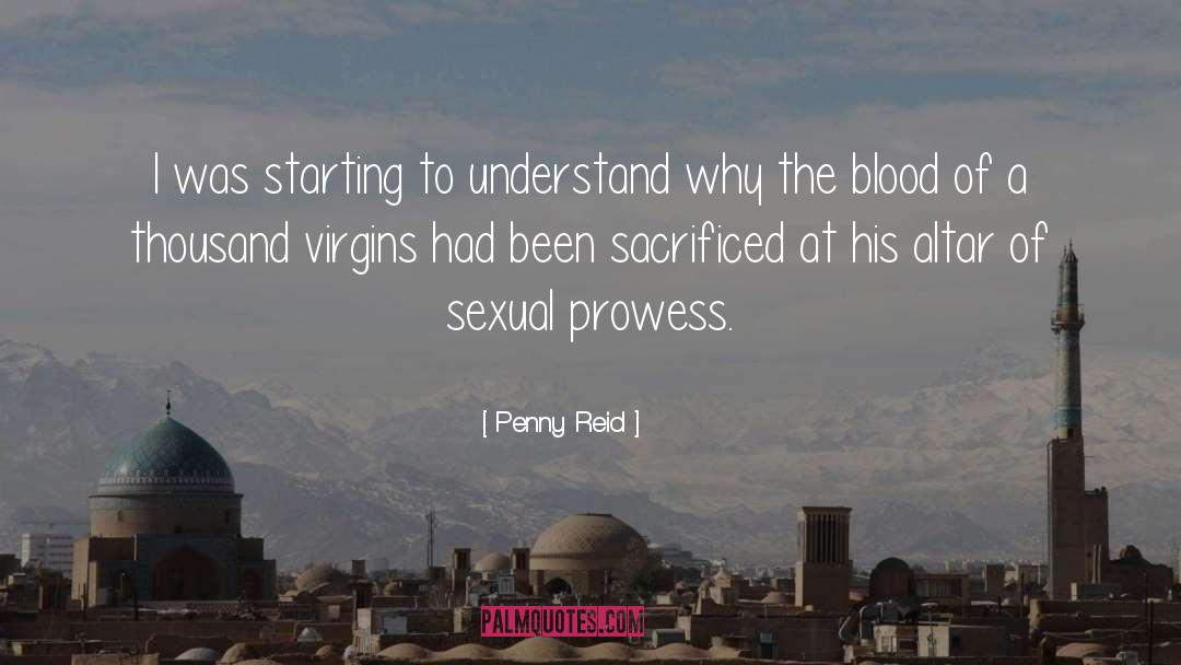 Prowess quotes by Penny Reid