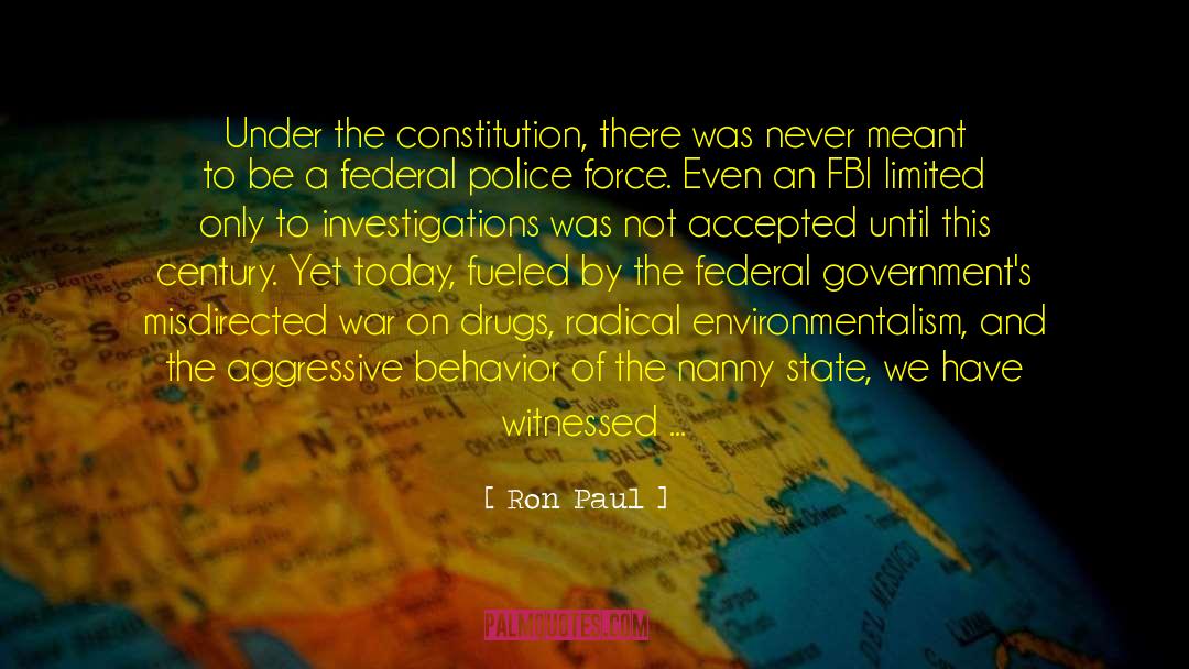 Prowling quotes by Ron Paul