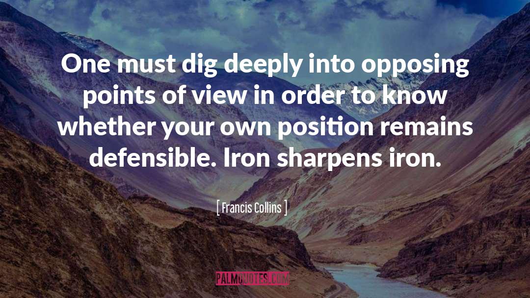 Prowls Iron quotes by Francis Collins