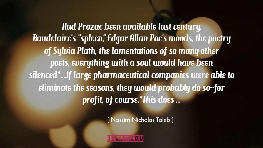 Prozac quotes by Nassim Nicholas Taleb