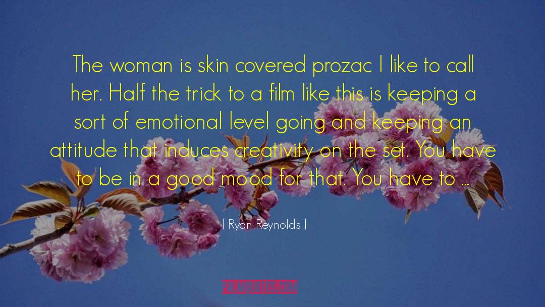 Prozac quotes by Ryan Reynolds