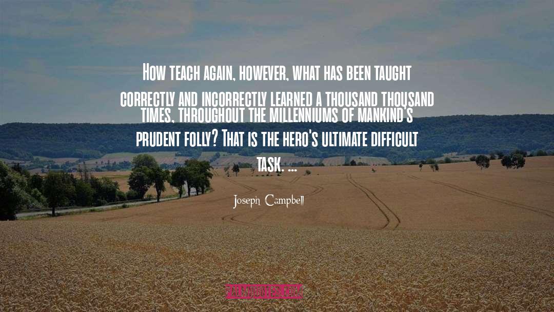 Prudent quotes by Joseph Campbell
