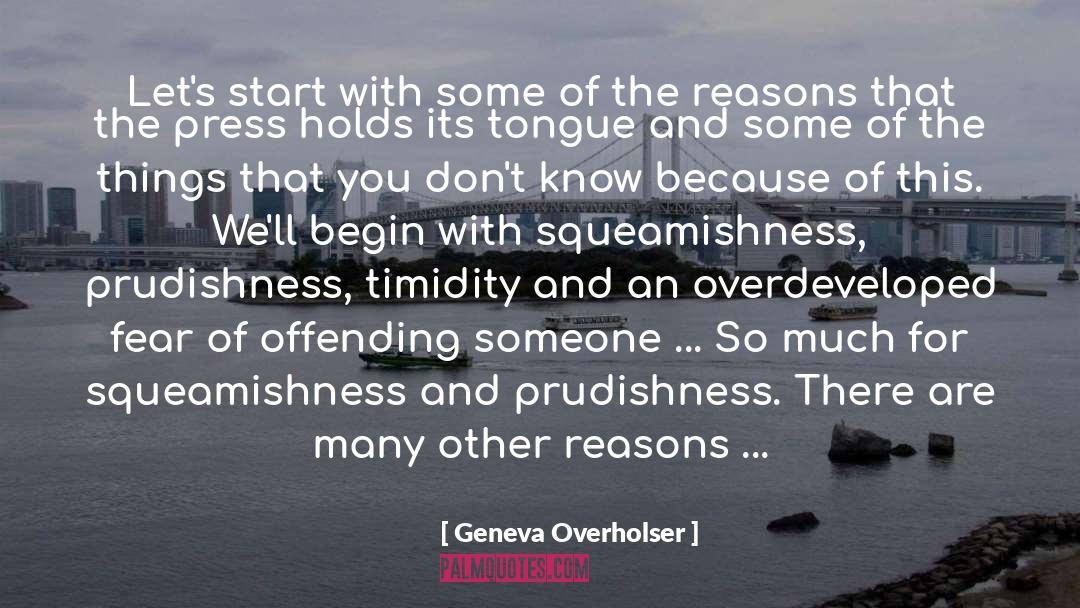 Prudishness quotes by Geneva Overholser