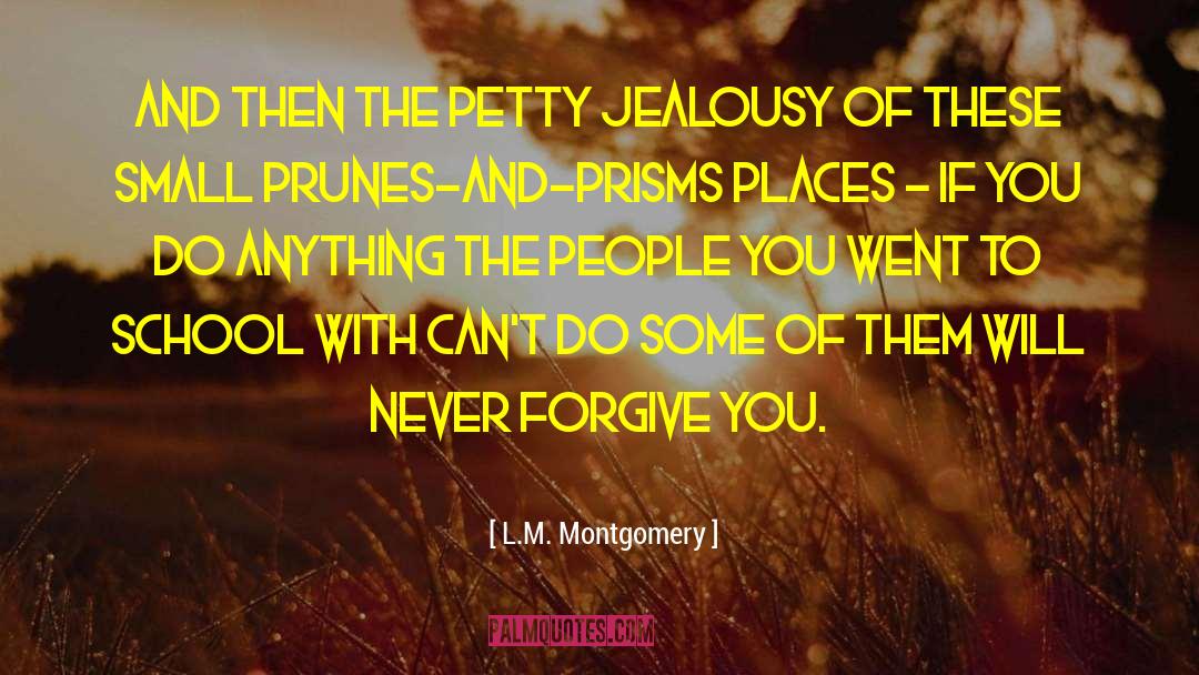 Prunes quotes by L.M. Montgomery