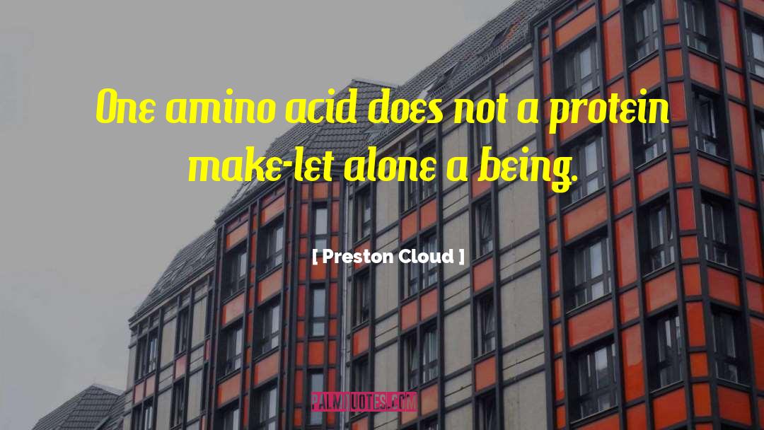 Prussic Acid quotes by Preston Cloud