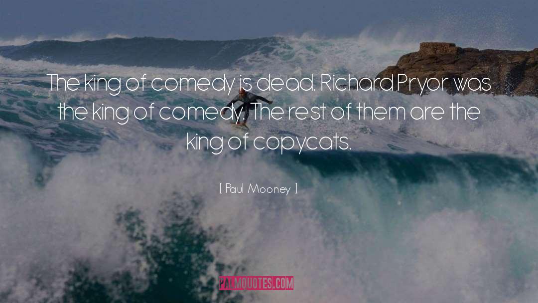 Pryor quotes by Paul Mooney