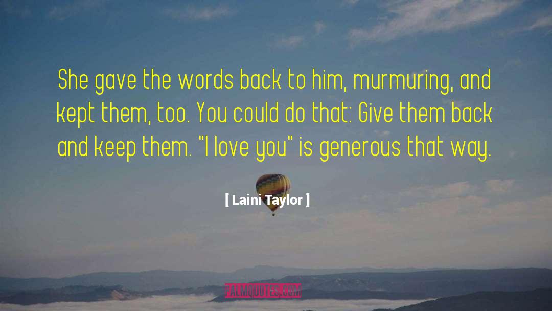 Ps I Love quotes by Laini Taylor