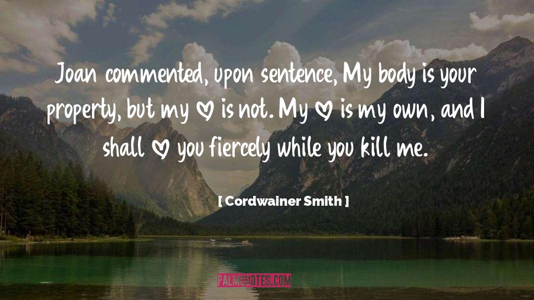 Ps I Love You quotes by Cordwainer Smith