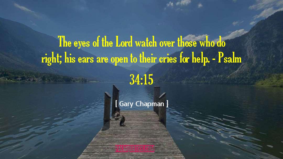 Psalm 11 quotes by Gary Chapman