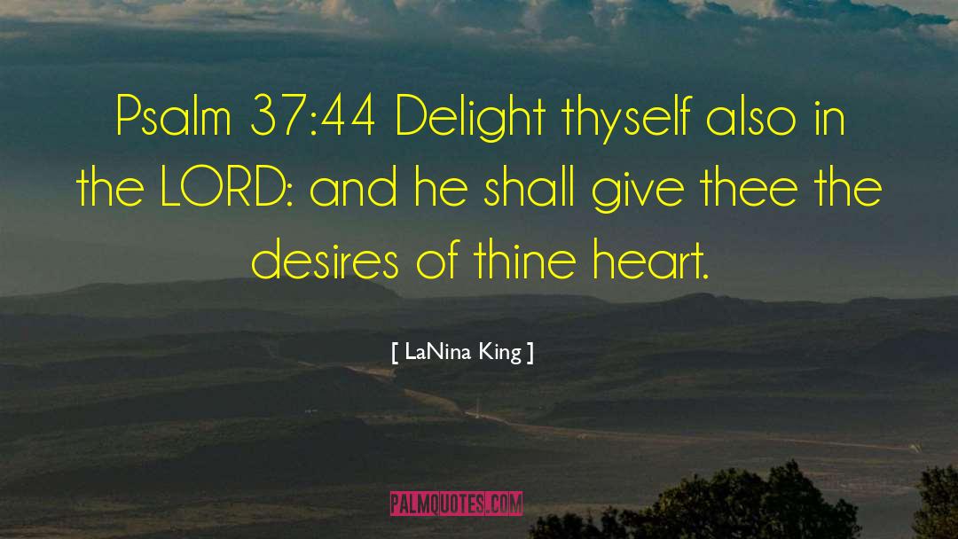 Psalm 23 quotes by LaNina King