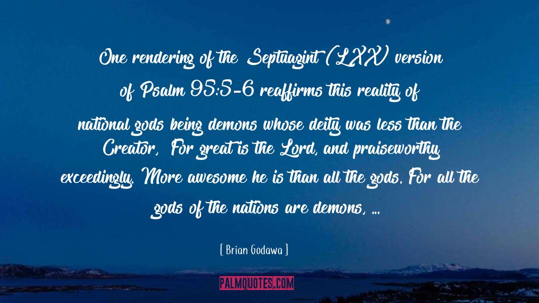 Psalm 84 3 quotes by Brian Godawa