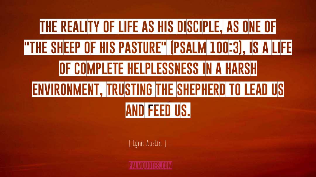 Psalm 84 3 quotes by Lynn Austin