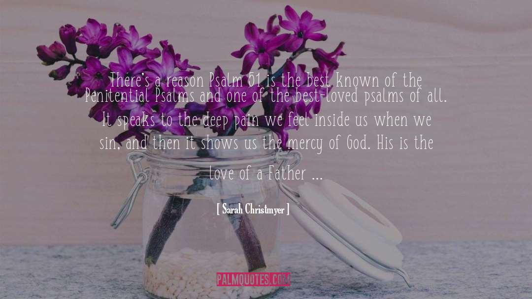 Psalm quotes by Sarah Christmyer