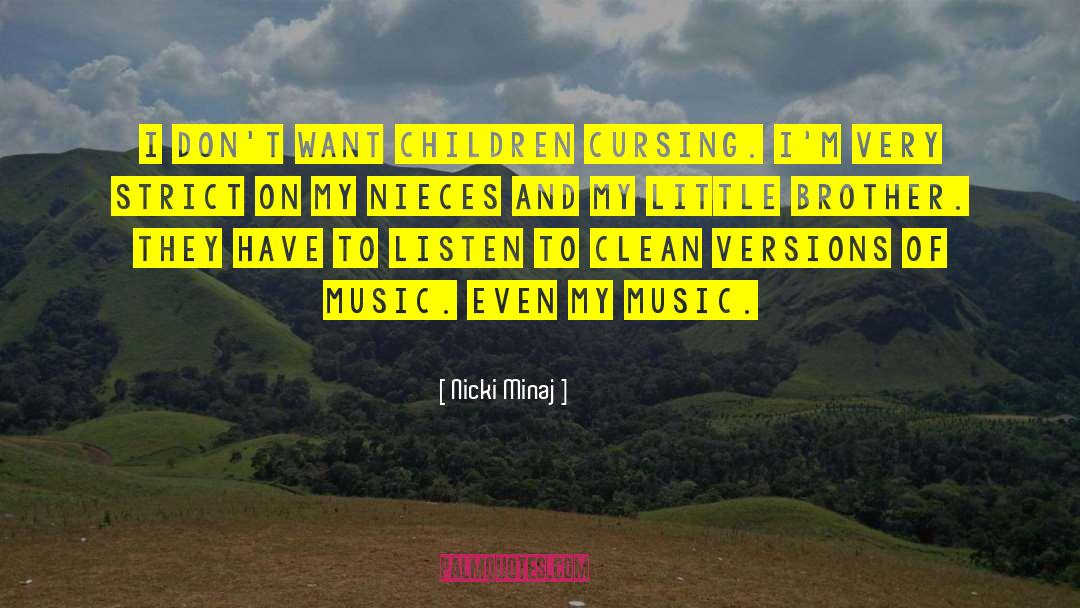 Pseudo Cursing quotes by Nicki Minaj
