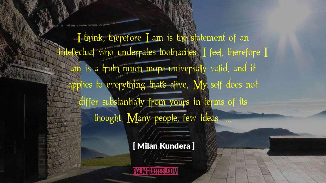 Pseudo Intellectual quotes by Milan Kundera